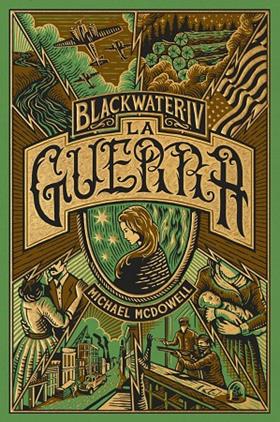 BLACKWATER IV. LA GUERRA (CATALA) | 9788419654960 | MCDOWELL, MICHAEL