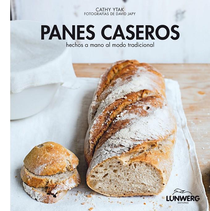 PANES CASEROS | 9788416177608 | CATHY YTAK/ DAVID JAPY