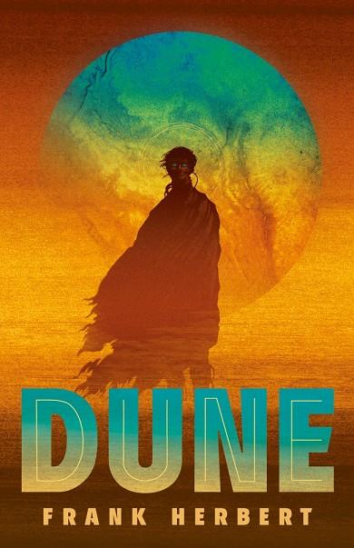 LAS CRÓNICAS DE DUNE 1. DUNE (EDICIÓN DE LUJO)  | 9788466363402 | HERBERT, FRANK