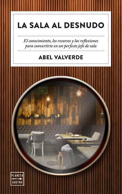 SALA AL DESNUDO, LA | 9788408246343 | VALVERDE, ABEL