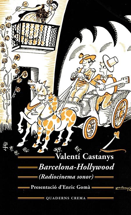 BARCELONA-HOLLYWOOD | 9788477276128 | CASTANYS, VALENTÍ