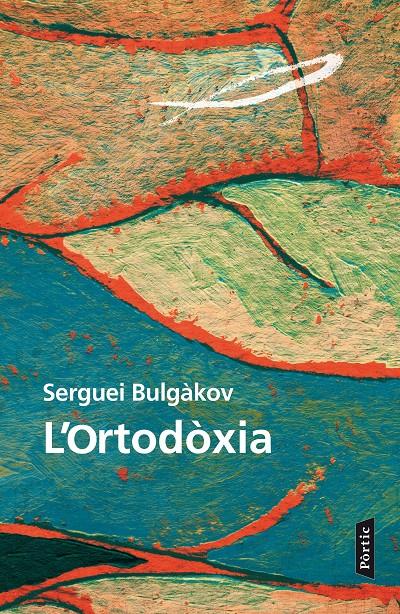 ORTODÒXIA, L' | 9788498093520 | BULGÀKOV, SERGUEI