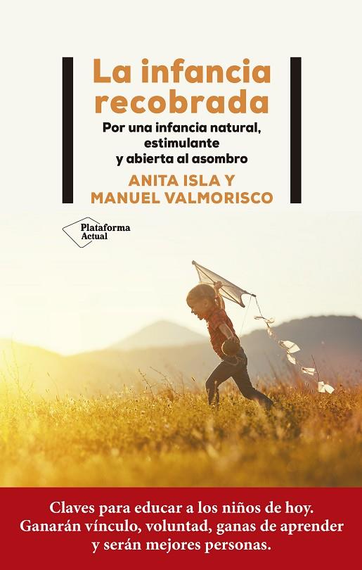 INFANCIA RECOBRADA, LA | 9788419271471 | ISLA, ANITA/VALMORISCO, MANUEL