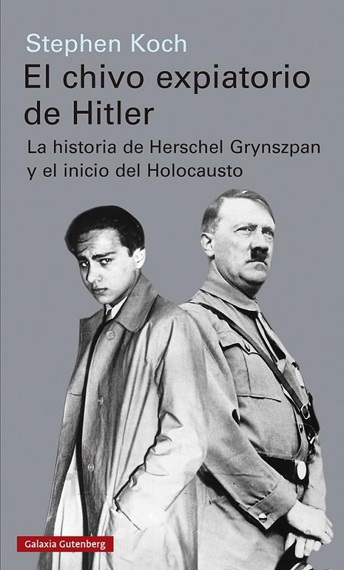 CHIVO EXPIATORIO DE HITLER, EL | 9788417971656 | KOCH, STEPHEN