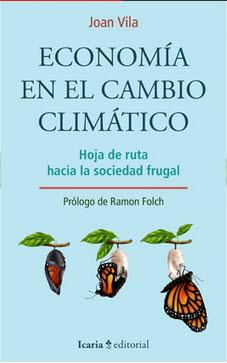 ECONOMIA EN EL CAMBIO CLIMATICO | 9788418826306 | VILA SIMON, JOAN