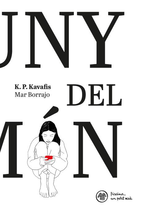 LLUNY DEL MÓN | 9788412785906 | KAVAFIS, K.P. / BORRAJO, MAR