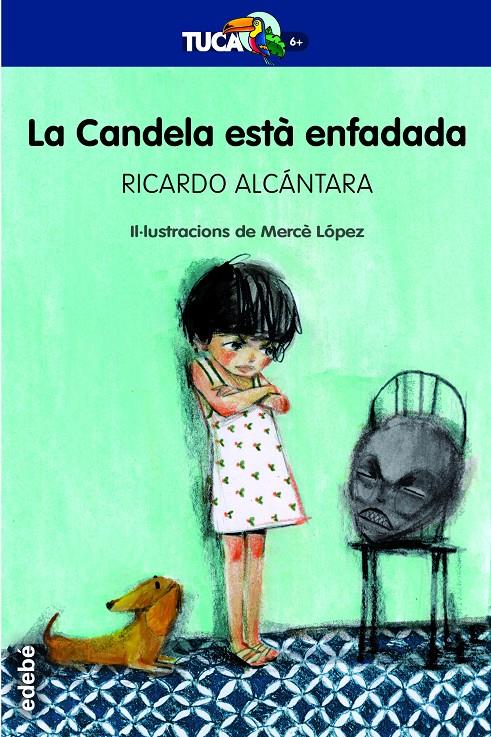 CANDELA ESTÀ ENFADADA, LA | 9788468334493 | ALCÁNTARA SGARBI, RICARDO