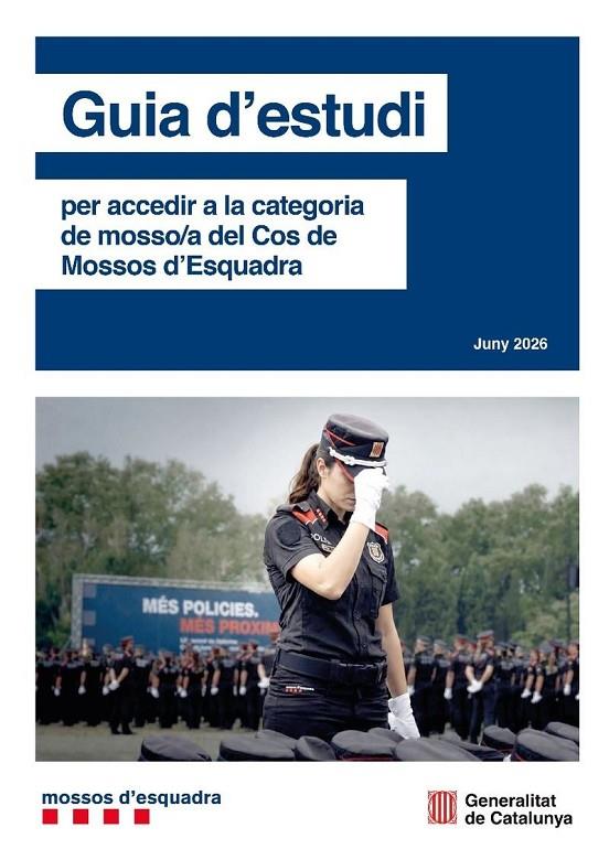 GUIA D'ESTUDI JUNY 2026. PER ACCEDER A LA CATEGORIA DE MOSSOS D'ESQUADRA | 9791387889340