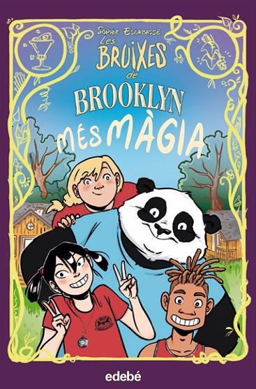 LES BRUIXES DE BROOKLYN.3/ MÉS MÀGIA | 9788468353753 | ESCABASSE, SOPHIE