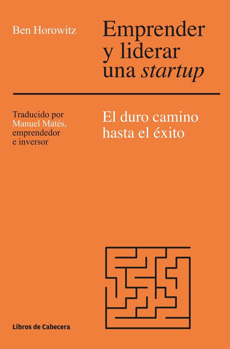 EMPRENDER Y LIDERAR UNA STARTUP | 9788494522284 | HOROWITZ, BEN