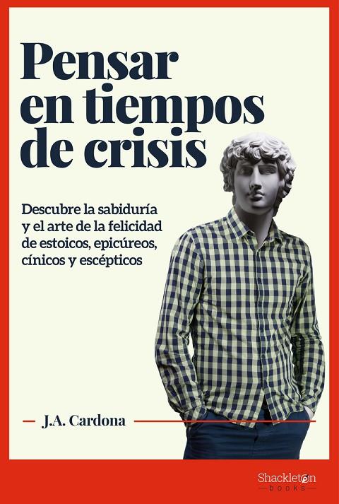 PENSAR EN TIEMPOS DE CRISIS | 9788413610191 | CARDONA, J.A.