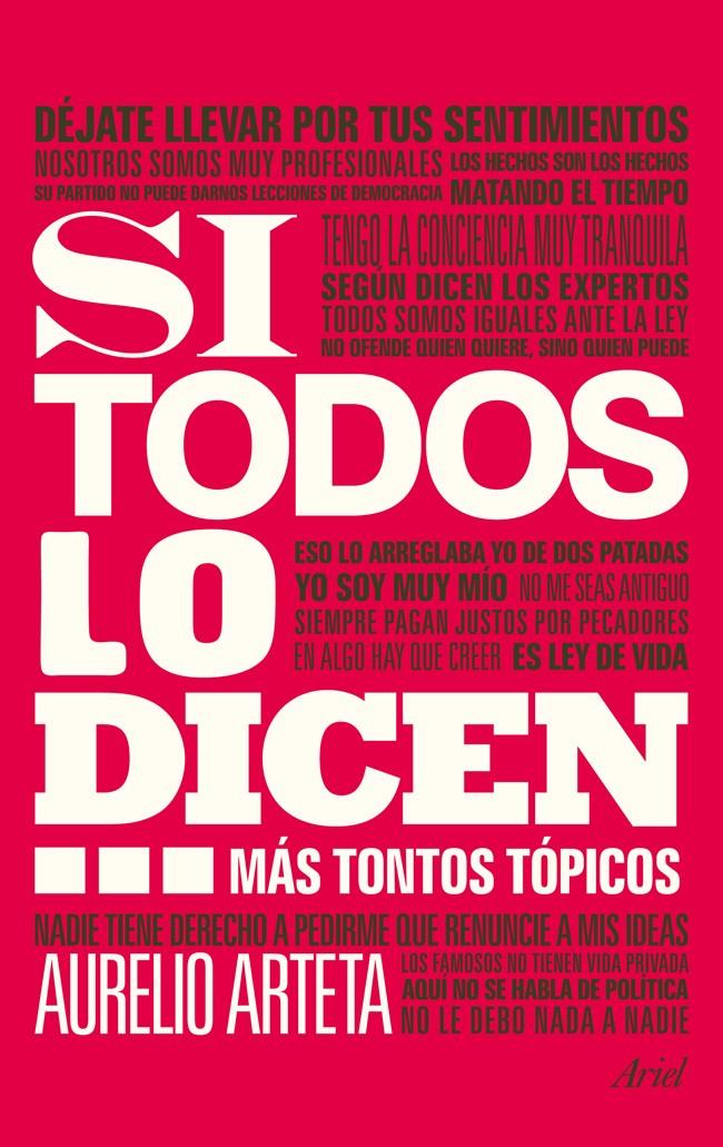 SI TODOS LO DICEN... | 9788434409392 | ARTETA, AURELIO