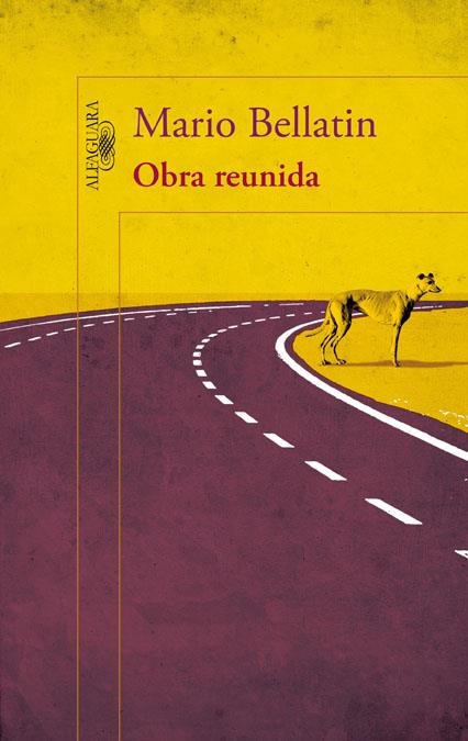OBRA REUNIDA | 9788420414454 | BELLATIN, MARIO