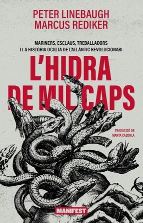 HIDRA DE MIL CAPS, L' | 9788410344389 | LINEBAUGH, PETER - REDIKER, MARCUS