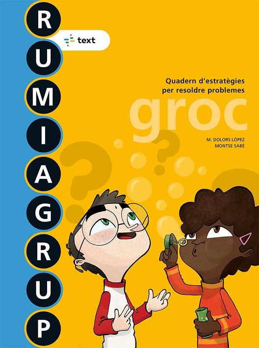 RUMIAGRUP GROC ED. 2018 | 9788441231511 | LÓPEZ GUTIERREZ, M. DOLORS/SABÉ POU, MONTSE