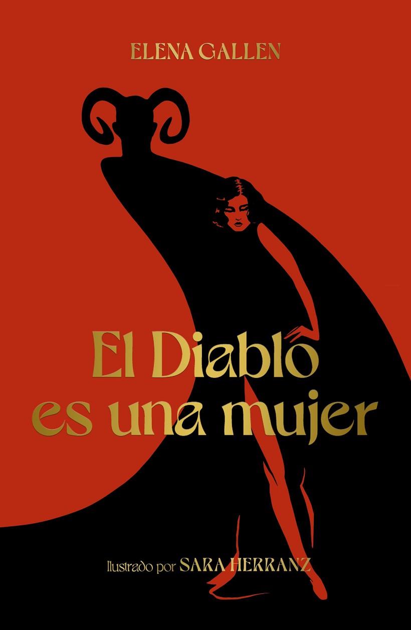 DIABLO ES UNA MUJER, EL | 9788418820113 | HERRANZ, SARA/GALLÉN, ELENA