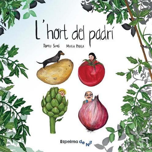 HORT DEL PADRÍ, L' | 9788494587818 | SIMÓ MESQUIDA, TOMEU