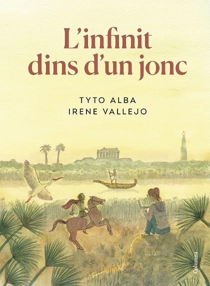 INFINIT DINS D'UN JONC, L'/  (EDICIÓ GRÀFICA) | 9788466430937 | VALLEJO MOREU, IRENE/ALBA, TYTO