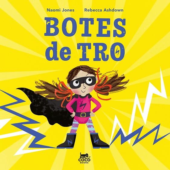 BOTES DE TRO | 9791399037098 | JONES, NAOMI/ ASHDOWN, REBECCA
