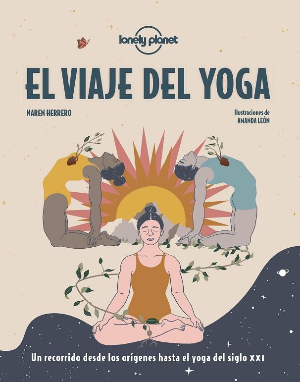 VIAJE DEL YOGA, EL | 9788408249665 | HERRERO, NAREN/LEÓN, AMANDA