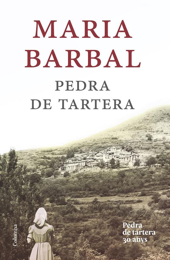 PEDRA DE TARTERA (EDICIÓ COMMEMORATIVA) | 9788466420020 | BARBAL, MARIA