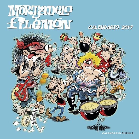 2017-CALENDARIO MORTADELO Y FILEMÓN  | 9788448022570 | IBÁÑEZ, FRANCISCO