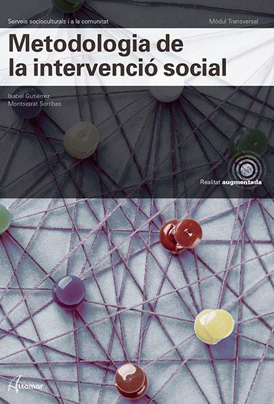METODOLOGIA DE LA INTERVENCIÓ SOCIAL | 9788417872427 | I. GUTIÉRREZ, M. SORRIBAS
