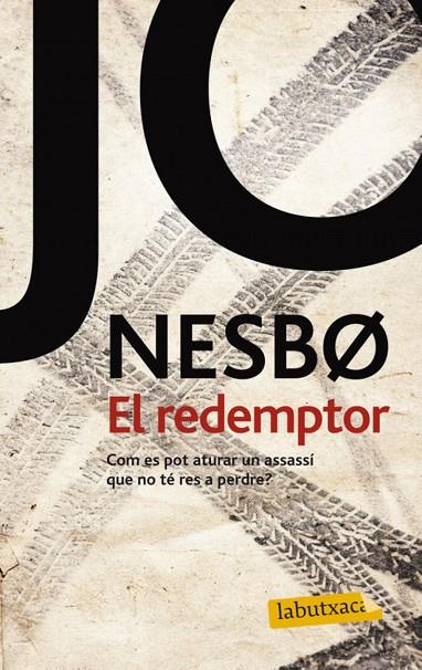 REDEMPTOR, EL | 9788499306049 | JO NESBO
