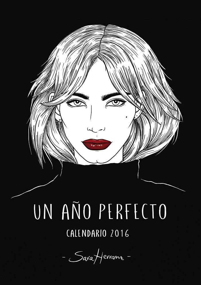 2016-CALENDARIO. UN AÑO PERFECTO | 9788448021832 | SARA HERRANZ