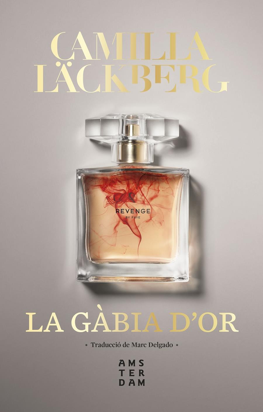 GÀBIA D'OR, LA | 9788416743919 | LÄCKBERG, CAMILLA