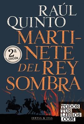 MARTINETE DEL REY SOMBRA | 9788412395990 | QUINTO, RAÚL
