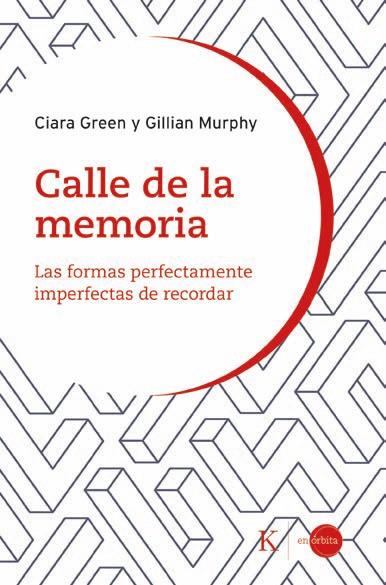 CALLE DE LA MEMORIA | 9788411214179 | GREEN, CIARA/MURPHY, GILLIAN