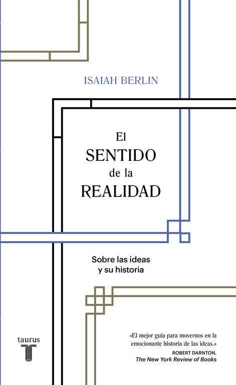 SENTIDO DE LA REALIDAD, EL | 9788430618569 | BERLIN, ISAIAH