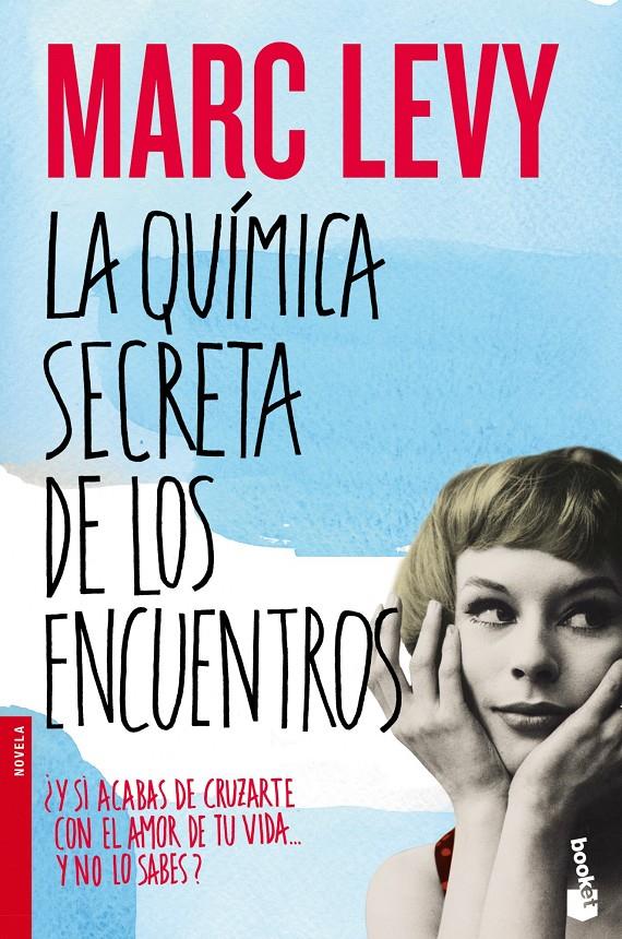 QUIMICA SECRETA DE LOS ENCUENTROS, LA | 9788408055013 | LEVY, MARC