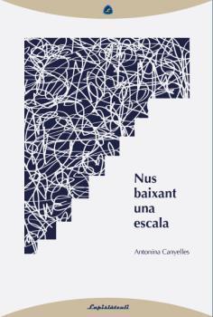 NUS BAIXANT UNA ESCALA | 9788494370700 | CANYELLES, ANTONINA