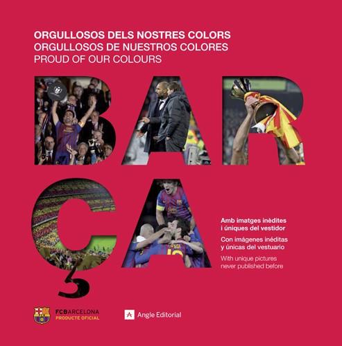 BARÇA ORGULLOSOS DELS NOSTRES COLORS | 9788415695110 | RUIZ- TORQUEMADA