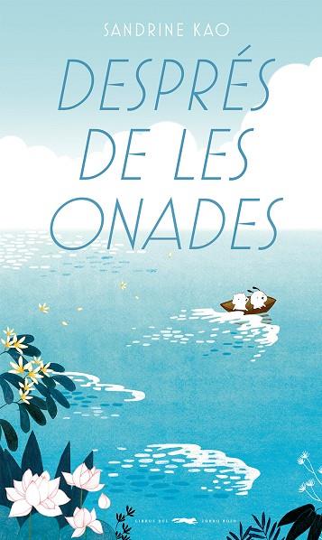 DESPRÉS DE LES ONADES | 9788412782158 | KAO, SANDRINE