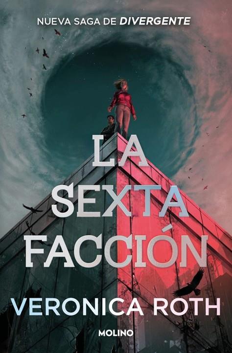 SEXTA FACCIÓN 1. LA SEXTA FACCIÓN | 9788427257672 | ROTH, VERONICA