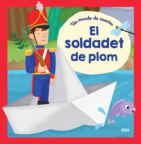 SOLDADET DE PLOM, EL | 9788427209336 | , REDACCION RBA LIBROS, S.A.