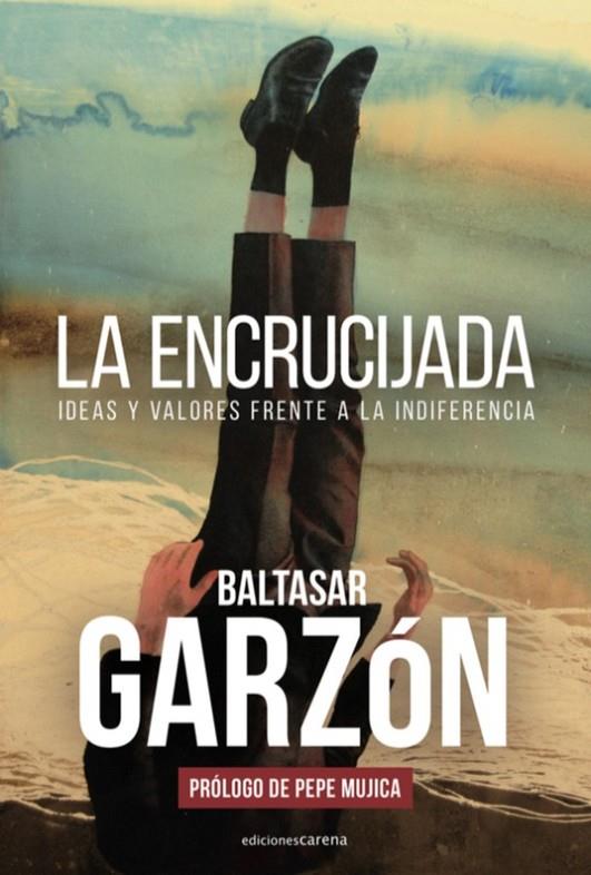 ENCRUCIJADA, LA | 9788417852917 | GARZON, BALTASAR