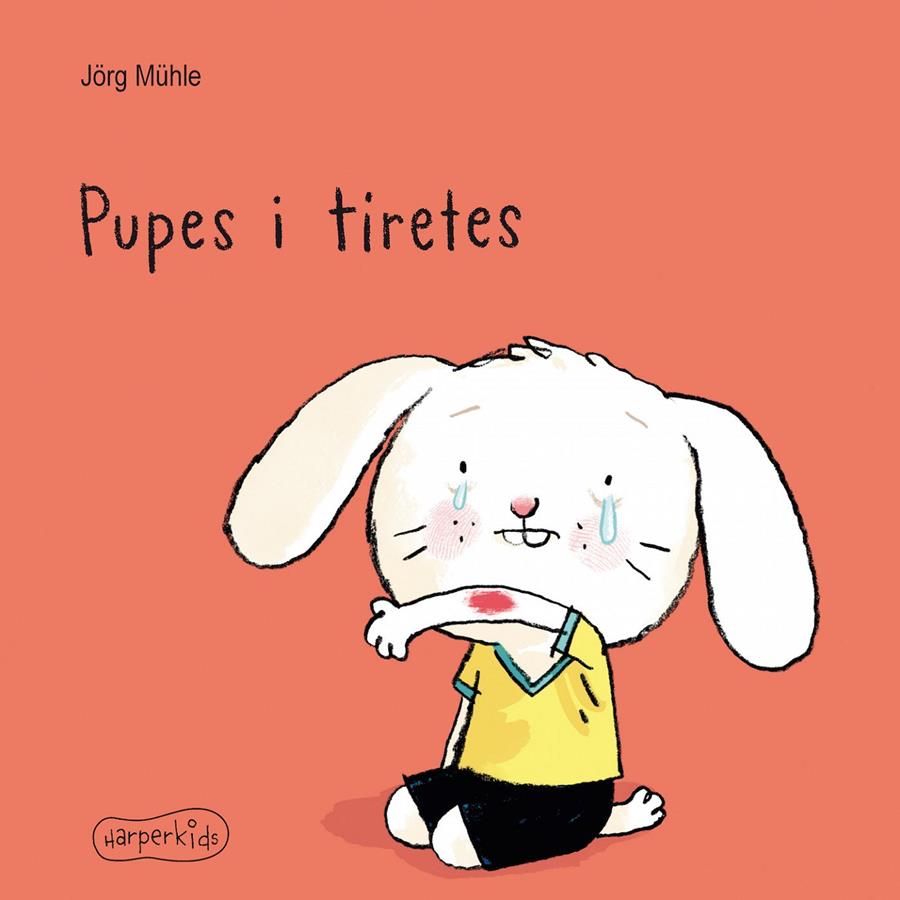 PUPES I TIRETES | 9788417222697 | MÜHLE, JÖRG