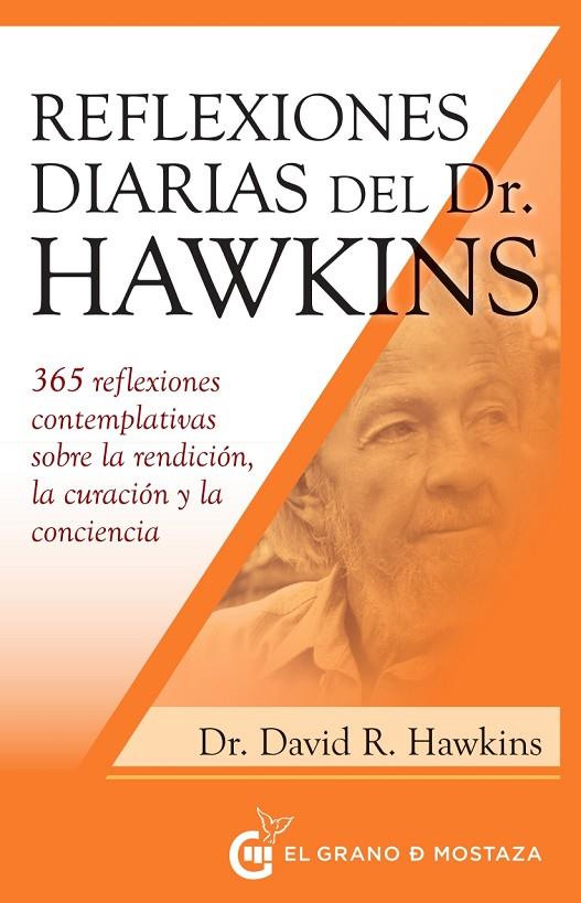 REFLEXIONES DIARIAS DEL DOCTOR HAWKINS | 9788412513936 | HAWKINS, DAVID