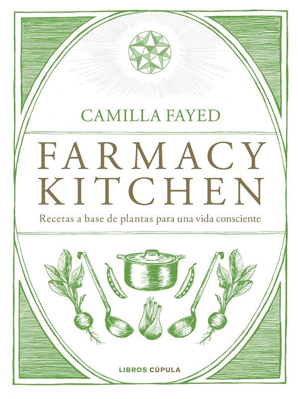 FARMACY KITCHEN | 9788448024987 | FAYED, CAMILLA