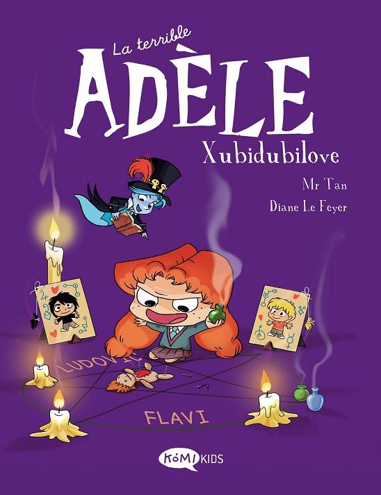 TERRIBLE ADÈLE VOL.10 / XUBIDUBILOVE | 9788419183392 | MR TAN