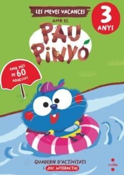3 ANYS VACANCES AMB EL PAU PINYO 25 | 9788466158398