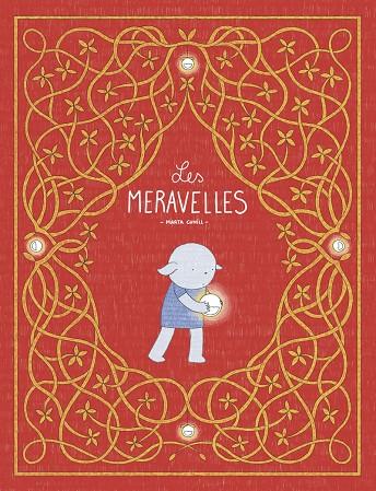 MERAVELLES, LES | 9788413715025 | CUNILL, MARTA
