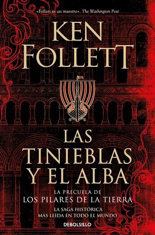LA PRECUELA DE LOS PILARES DE LA TIERRA. LAS TINIEBLAS Y EL ALBA | 9788466373098 | FOLLETT, KEN