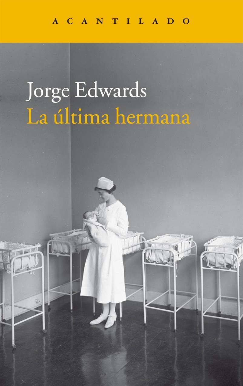 ÚLTIMA HERMANA, LA | 9788416011940 | EDWARDS, JORGE