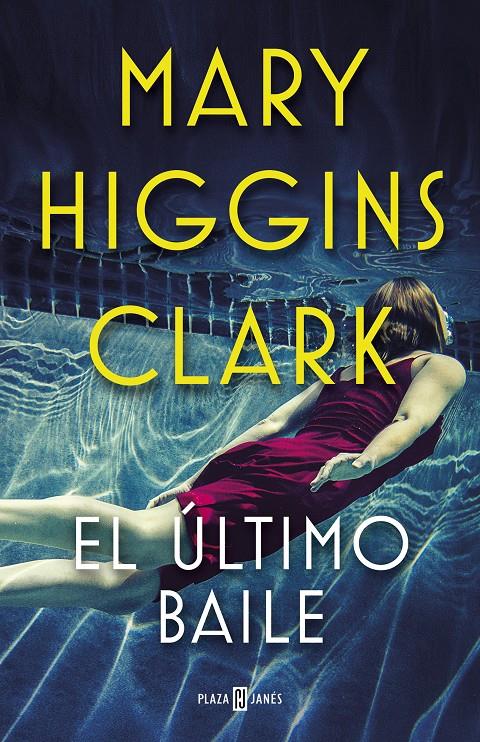 ULTIMO BAILE, EL | 9788401021770 | HIGGINS CLARK, MARY