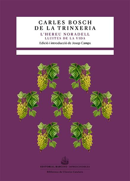 HEREU NORADELL, L' | 9788416726615 | BOSCH DE LA TRINXERIA, CARLES